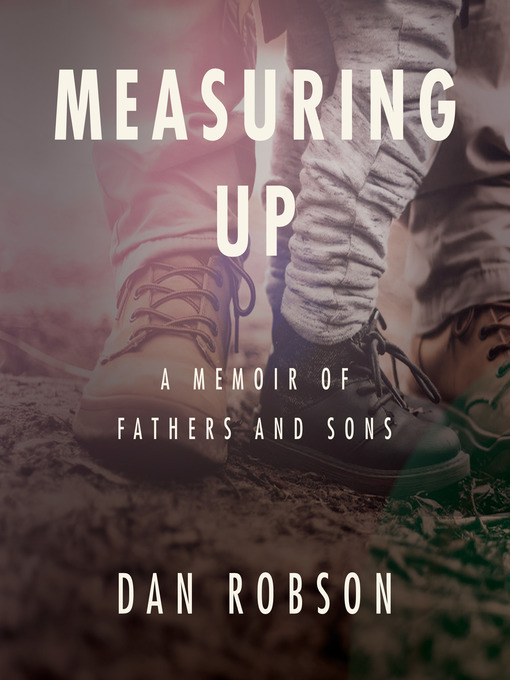Title details for Measuring Up by Dan Robson - Available